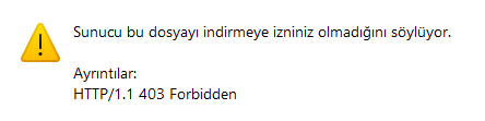 Internet Download Manager http-403 forbidden uyarısı
